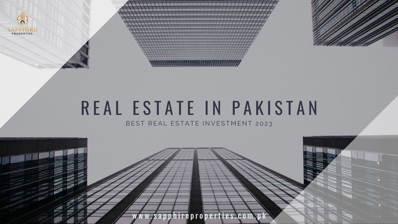 Real Estate Investment in Pakistan