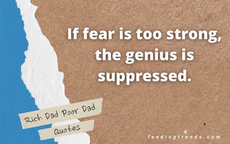  51 Rich Dad Poor Dad Quotes That Are Inspiring For Lifetime