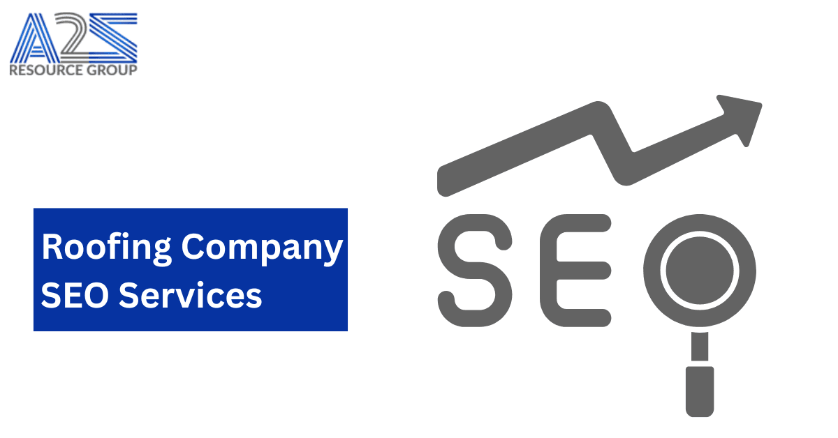 Boost Your Roofing Business with Expert Roofing Company SEO Services by A2Z Resource Group