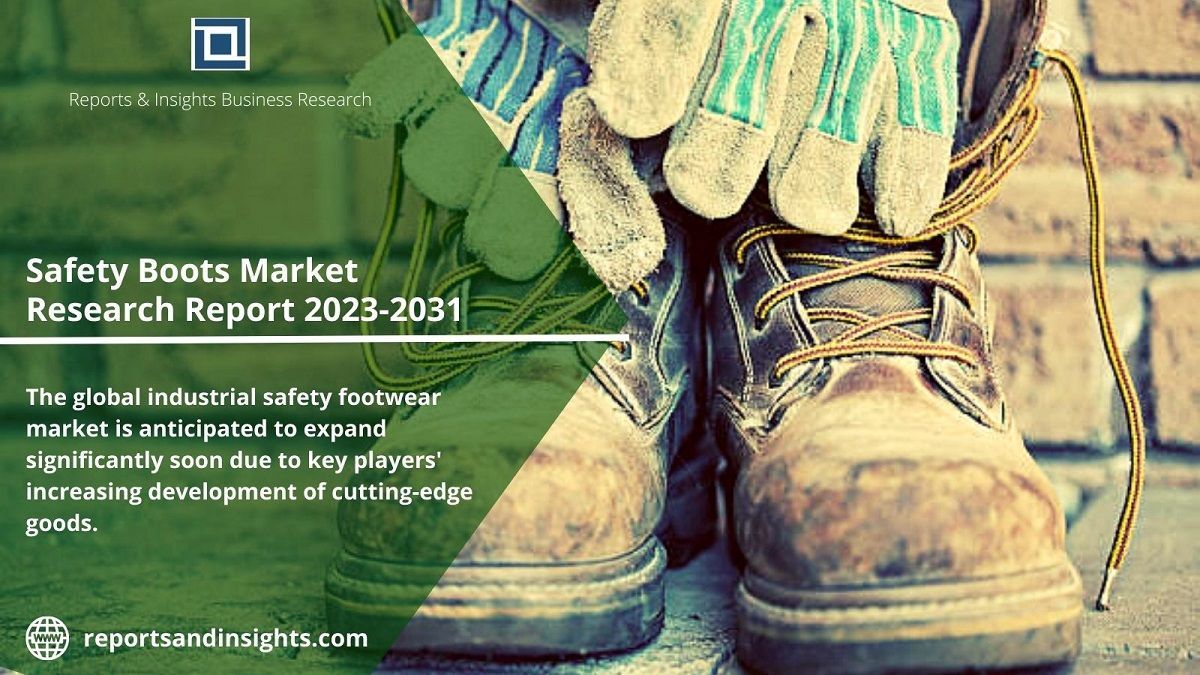 Safety Boots Market Set for More Growth 2031 
