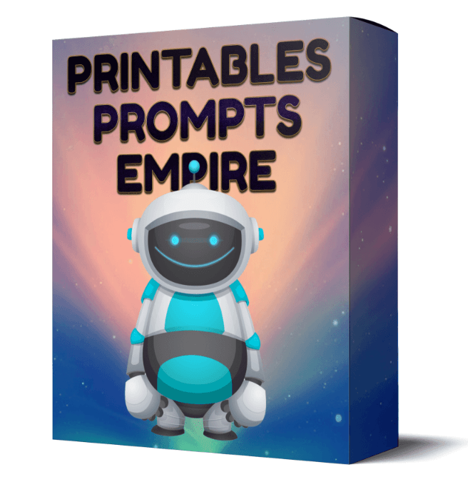 Printables Prompts Empire Review ⚠️ Full Demo + Huge 5,000 Bonus