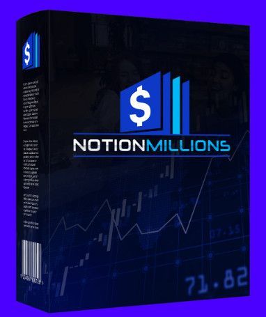 Notionmillions Oto 1 to 6 Otos’ Upsell Links + Bonuses <<<