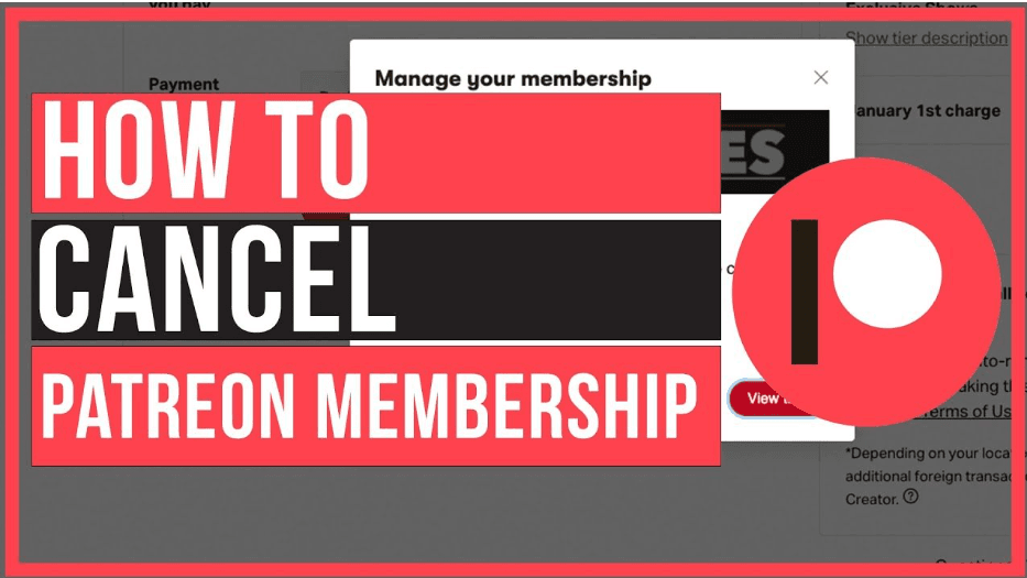 How to Cancel Patreon Membership: A Complete Step-by-Step Guide