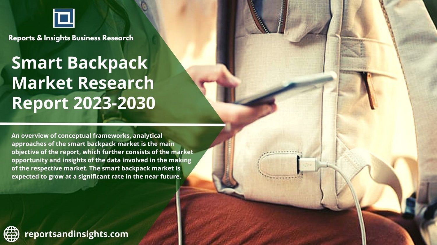 Smart Backpack Market Strategies by 2030 – Reports and Insights
