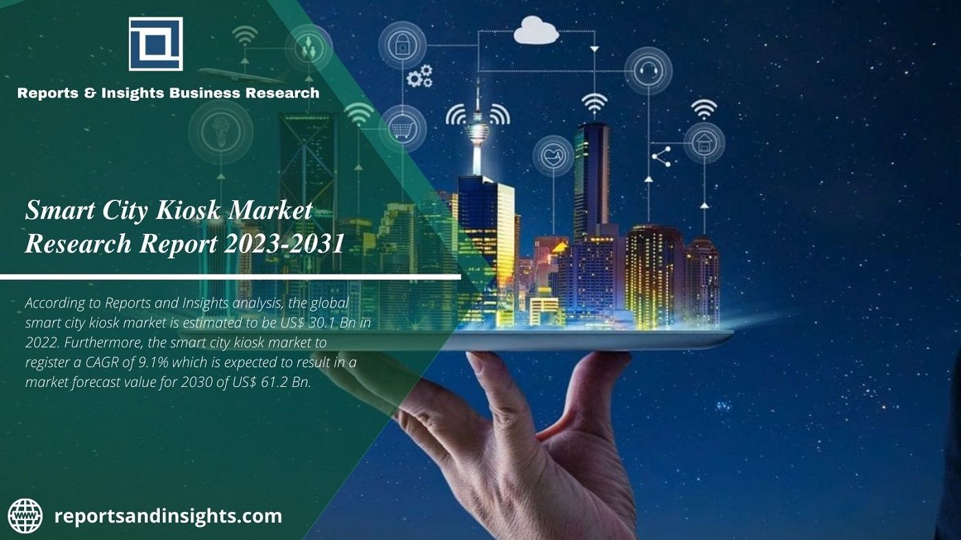 Smart City Kiosk Market Global Outlook 2023: Us$ 61.2 Bn 2031?