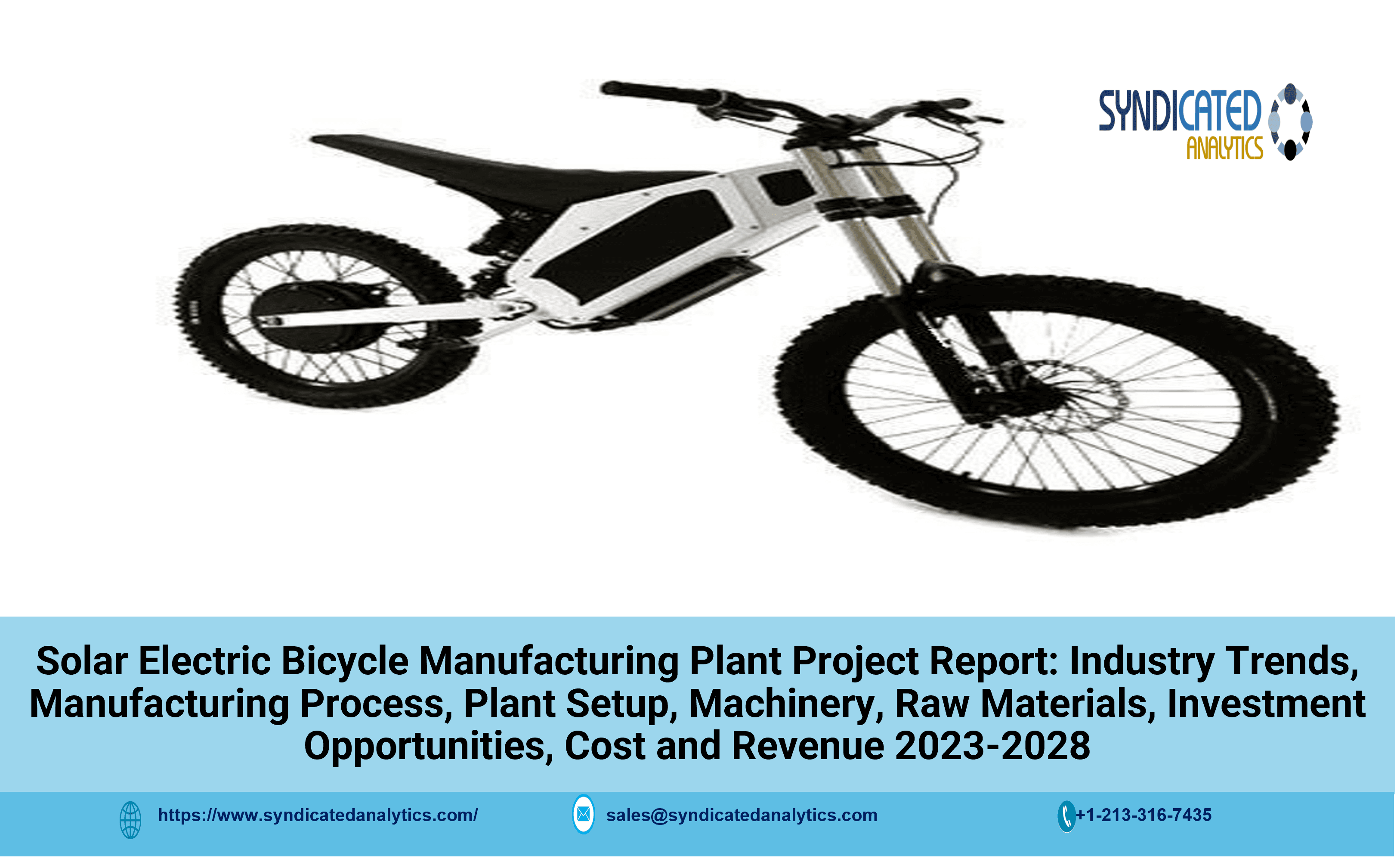 Solar Electric Bicycle Manufacturing Plant 2023-2028: Plant Cost
