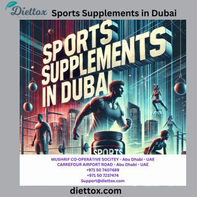 Best Sports Supplements in Dubai: What Every Fitness Enthusiast Needs