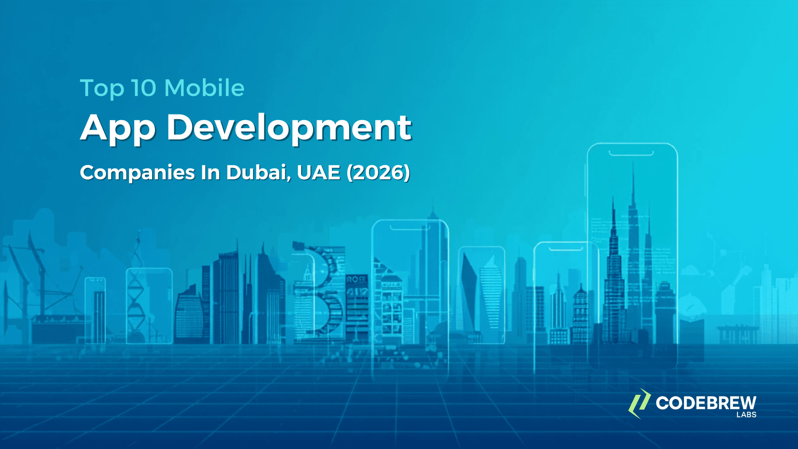 Top 12 Mobile App Development Companies in Abu Dhabi, UAE Worth Considering