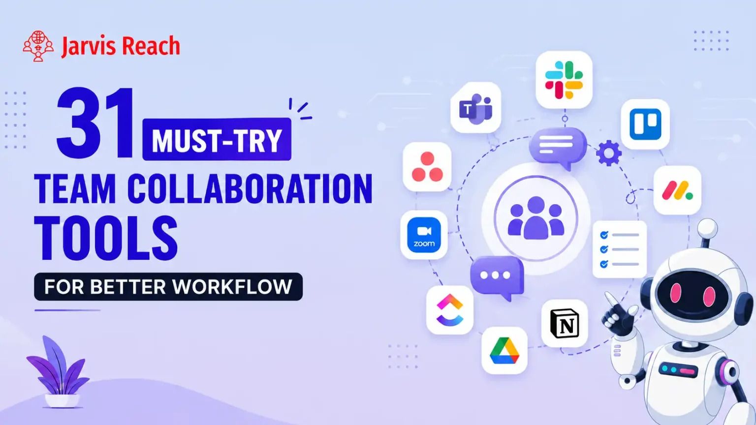 Team Collaboration Tools: Building Stronger Teams Through Better Communication
