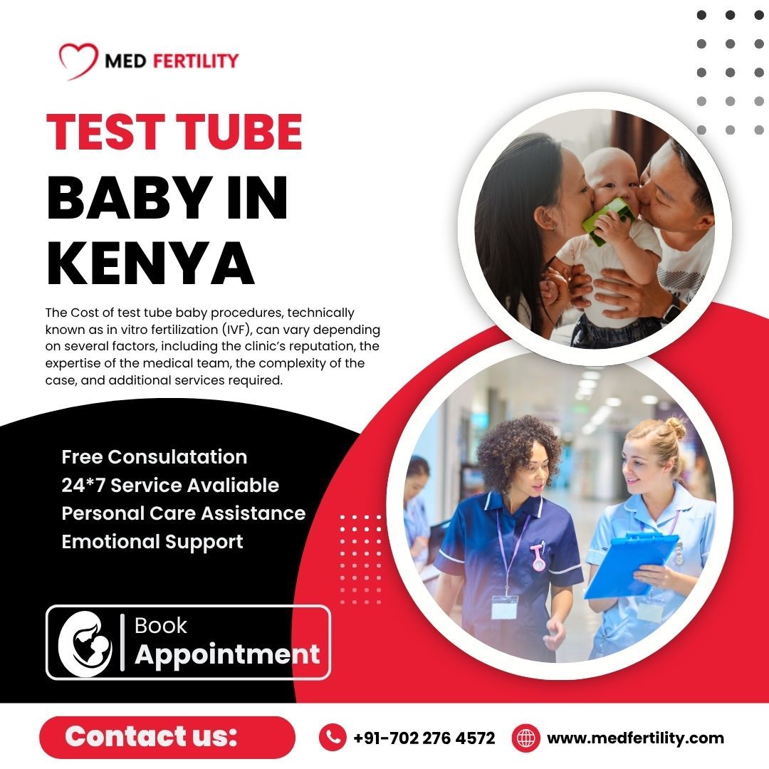 Test Tube Baby in Kenya: A Ray of Hope for Infertile Couples