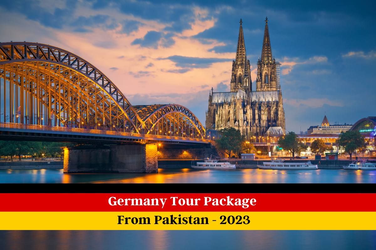 Germany Tour Package From Pakistan - 2023