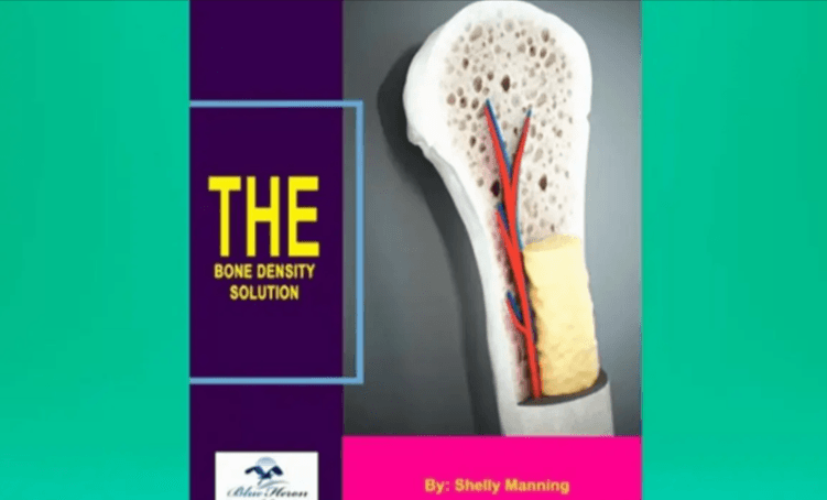 The Bone Density Solution Book Reviews (The Shelly Manning’s Bone
