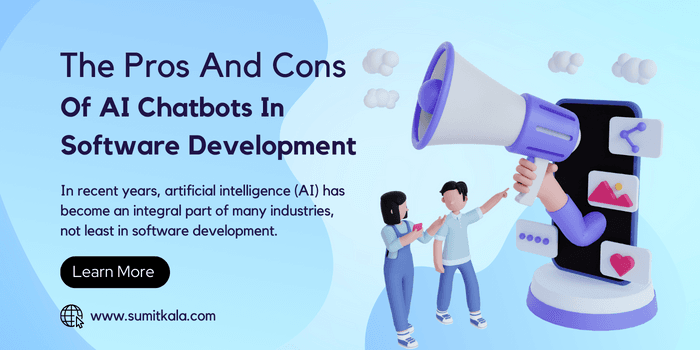 The Pros and Cons of Ai Chatbots in Software Development