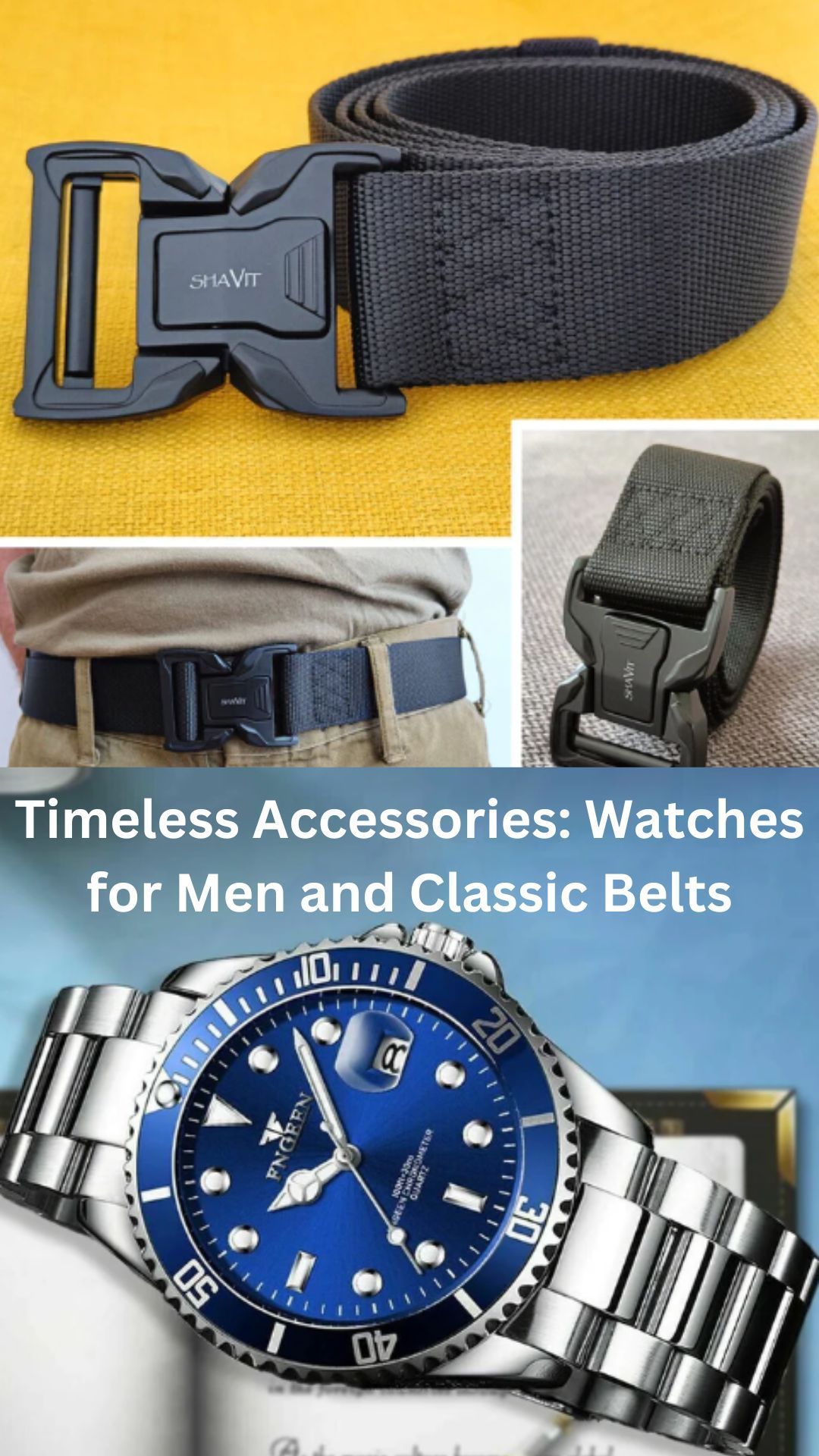 Timeless Accessories: Watches for Men and Classic Belts