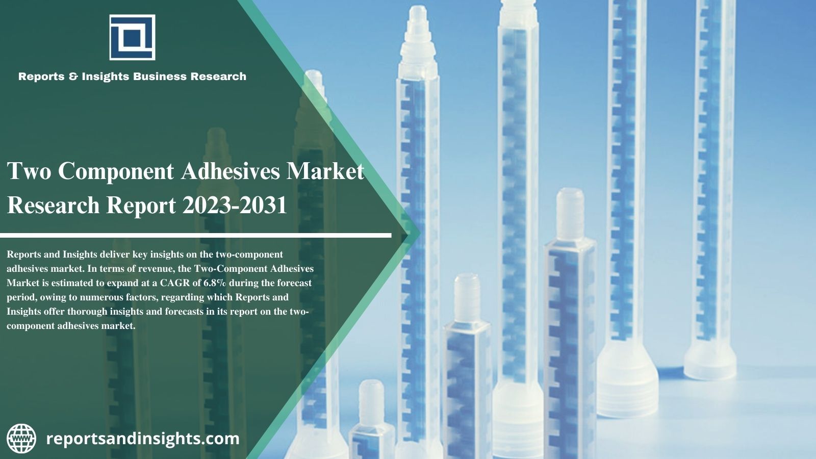 Demand for Two Component Adhesives Market Size-Share Estimation