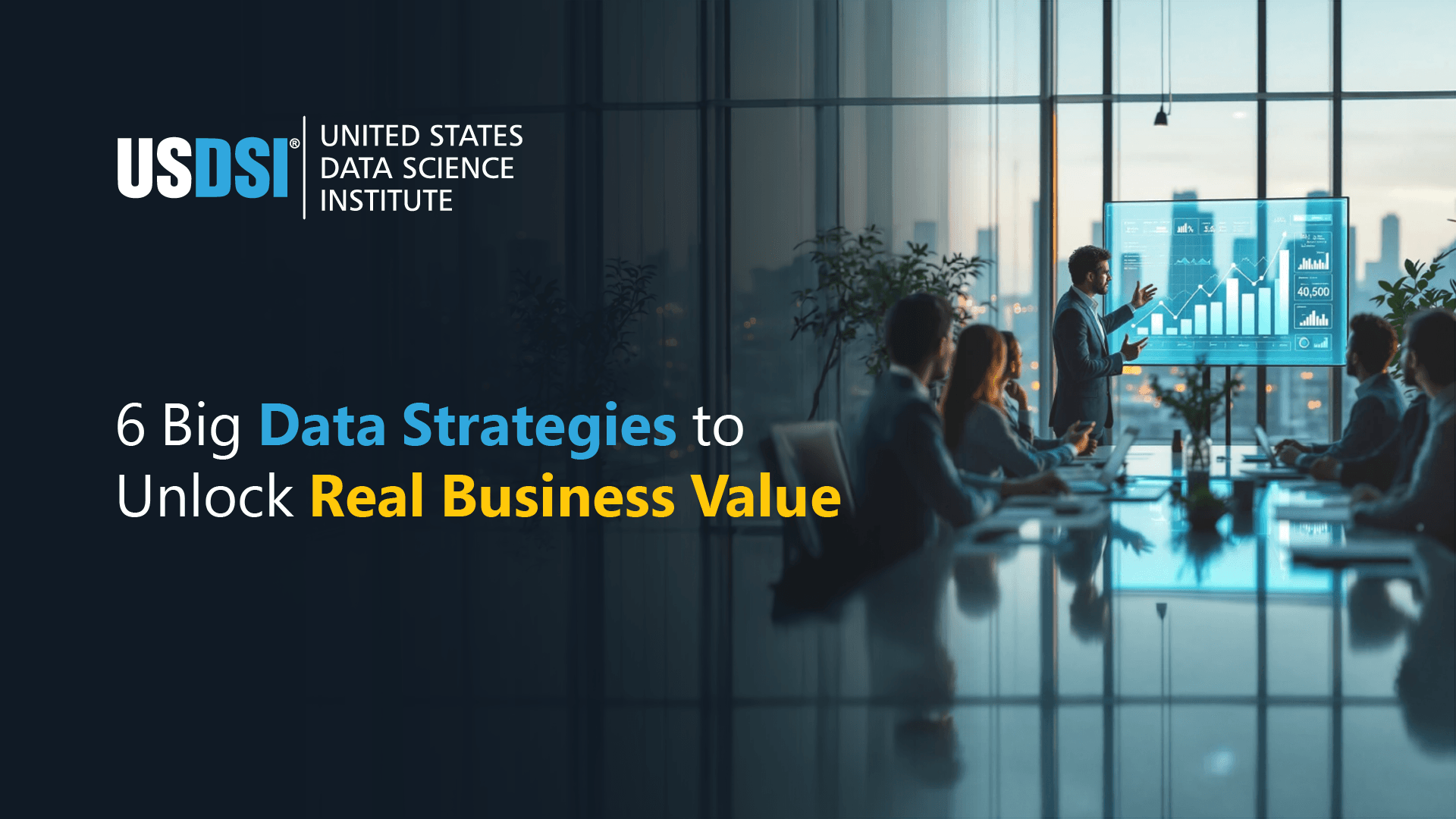 6 Big Data Analytics Strategies to Turn Data into Differentiator