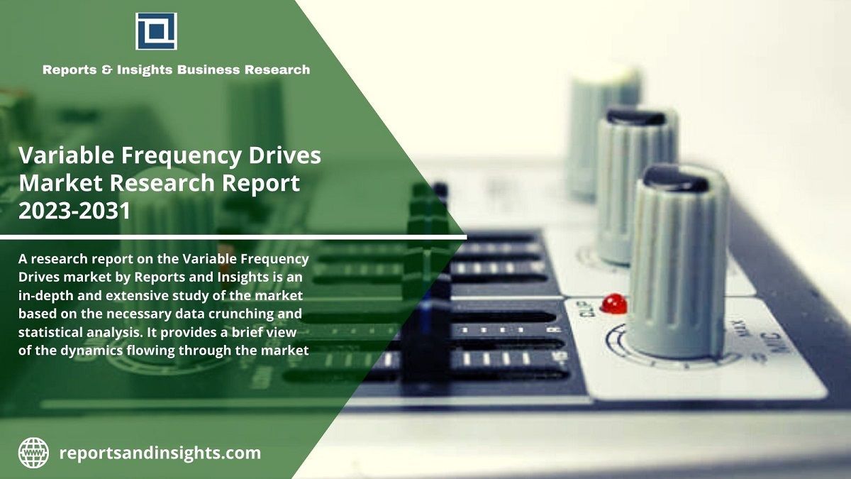 Variable Frequency Drives Market Evolution 2023 to 2031
