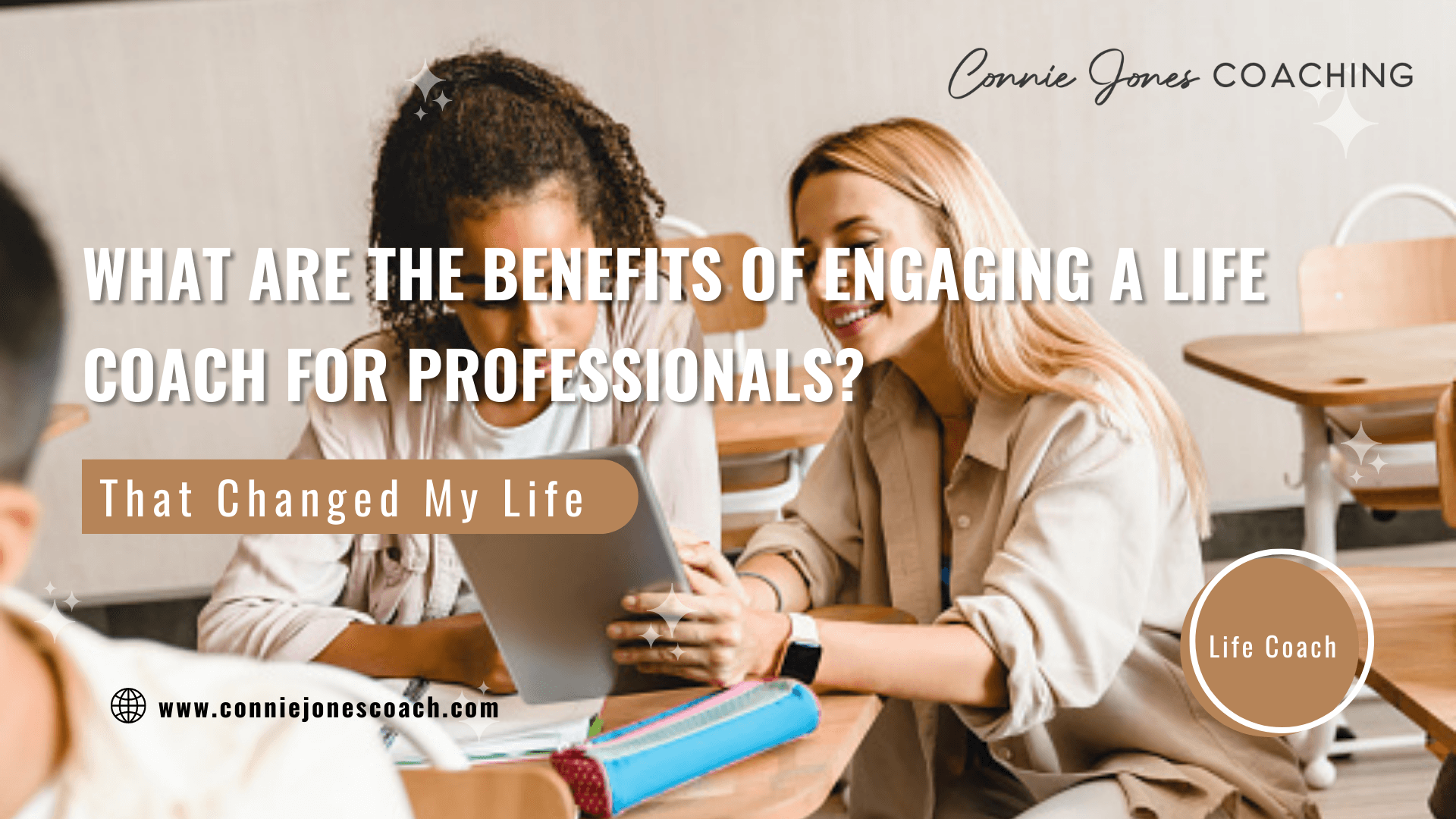 What Are the Benefits of Engaging a Life Coach for Professionals?