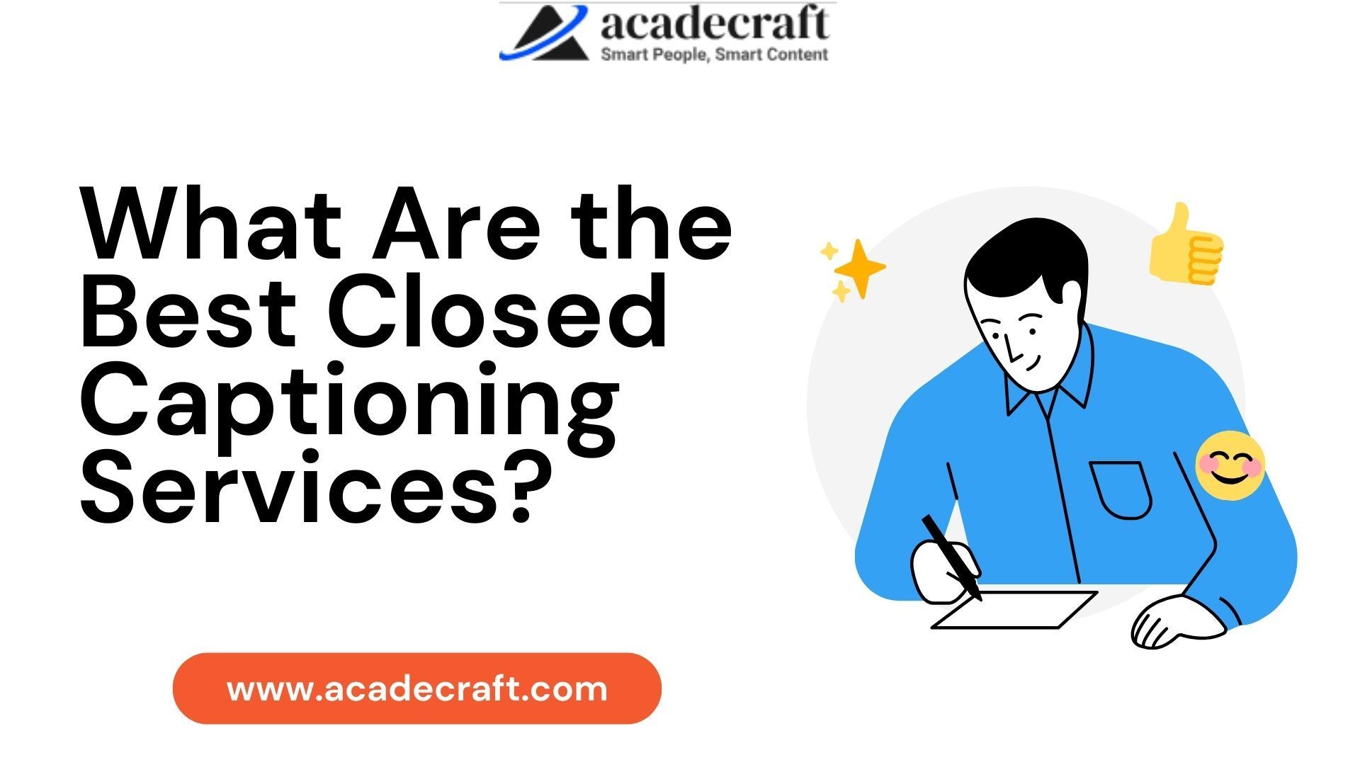 What Are the Best Closed Captioning Services?