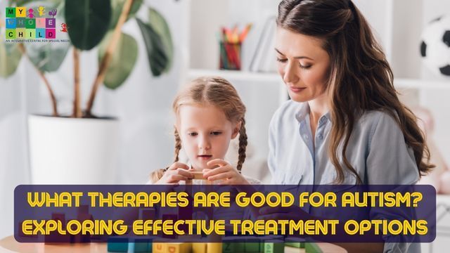 What Therapies Are Good for Autism?
