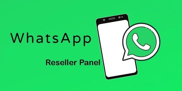 Whatsapp Reseller Panel: Everything You Want to Know