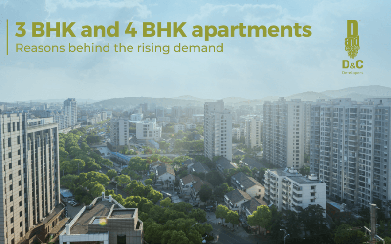 Reasons Behind the Rising Demand for 3 Bhk and 4 Bhk Apartments