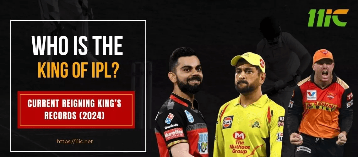 Who Is the King of Ipl: Reigning King’s Records (2024)