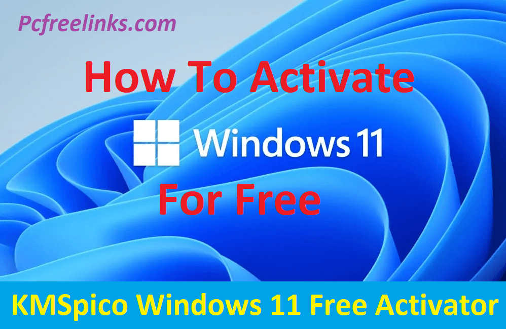 Windows 11 Activator 100% Working Free Download [2022]
