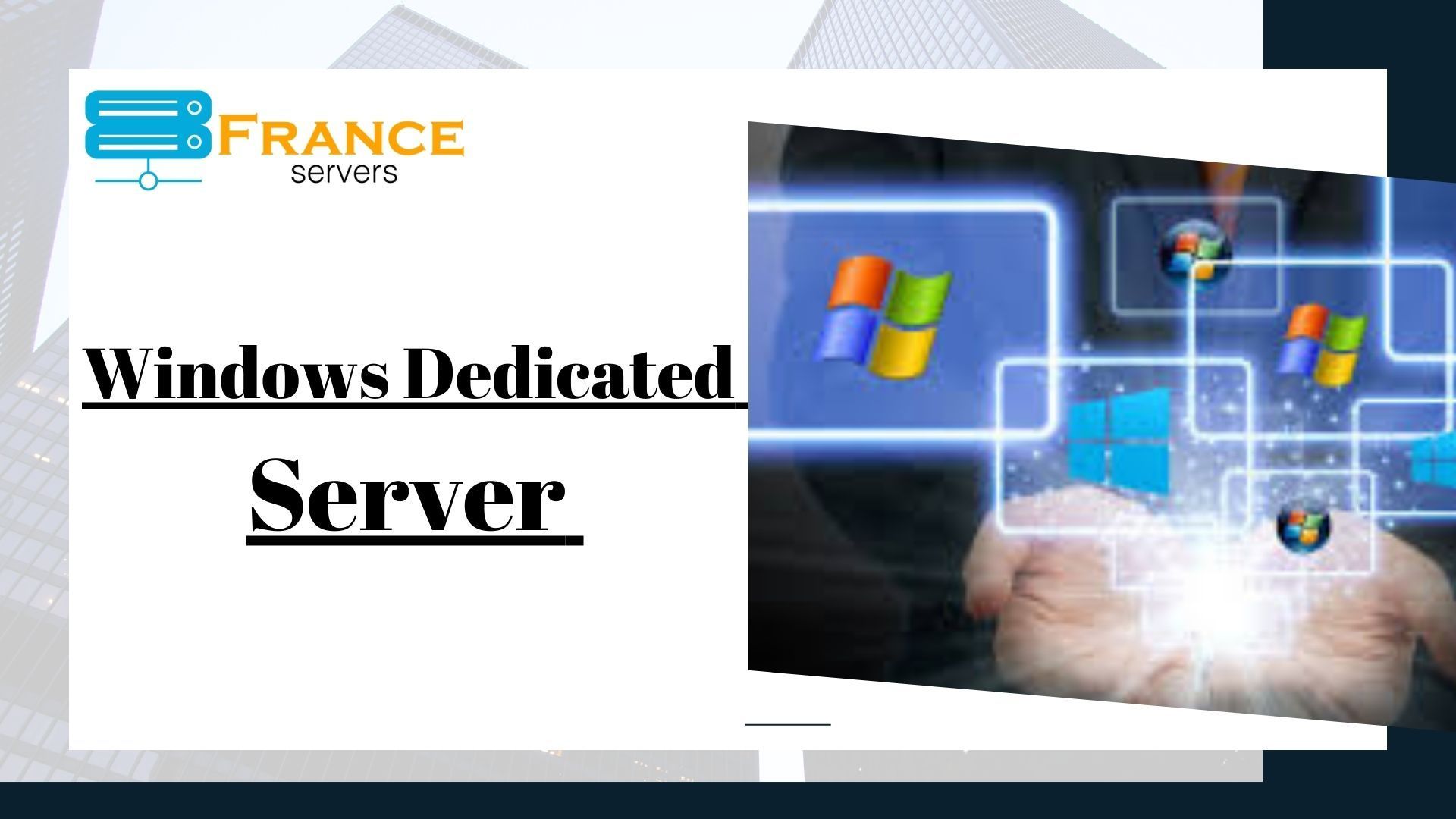 Windows Dedicated Server: The Key to Hosting Your Website