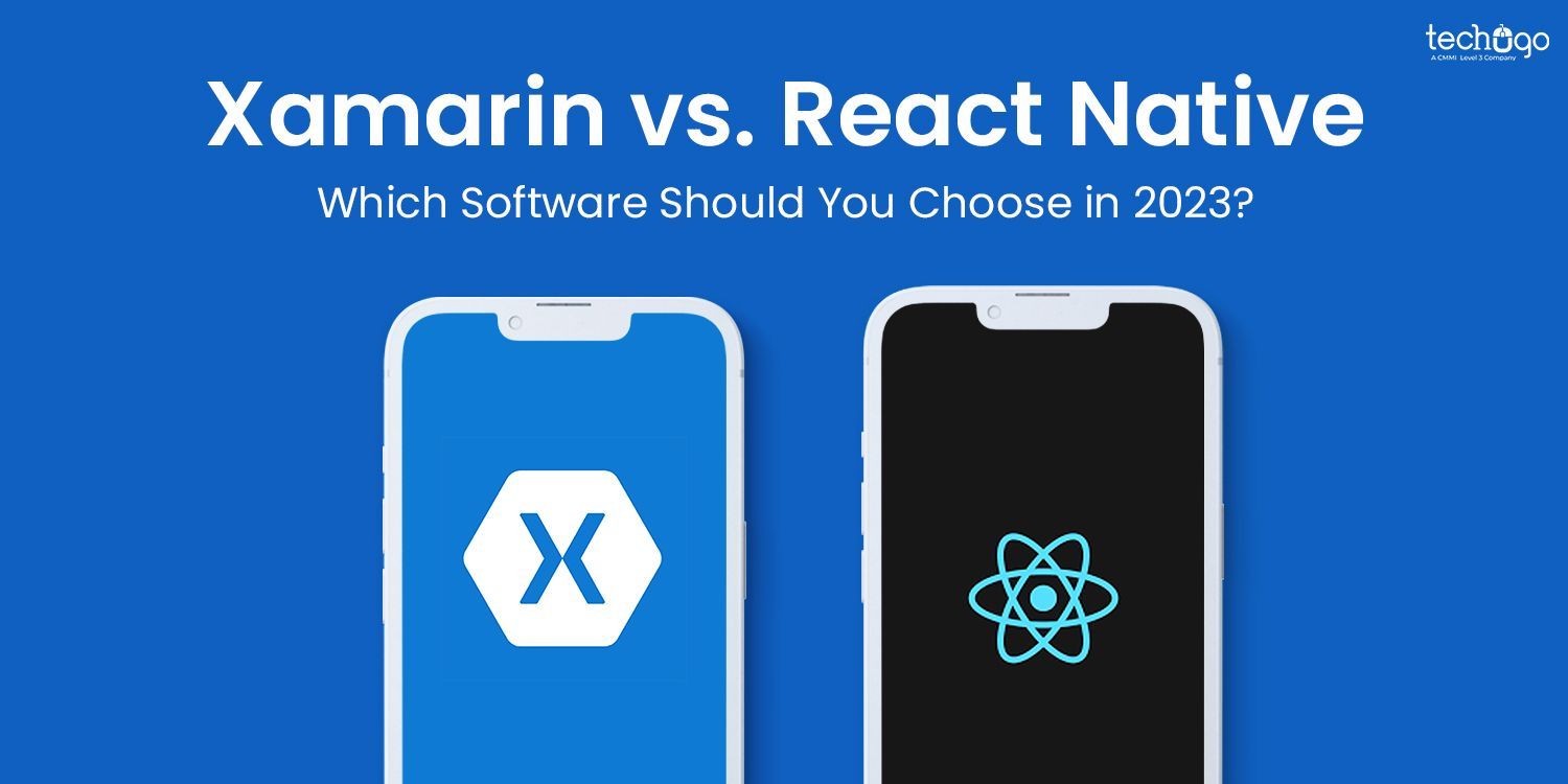 Xamarin vs. React Native: Choosing the Right Software in 2023 