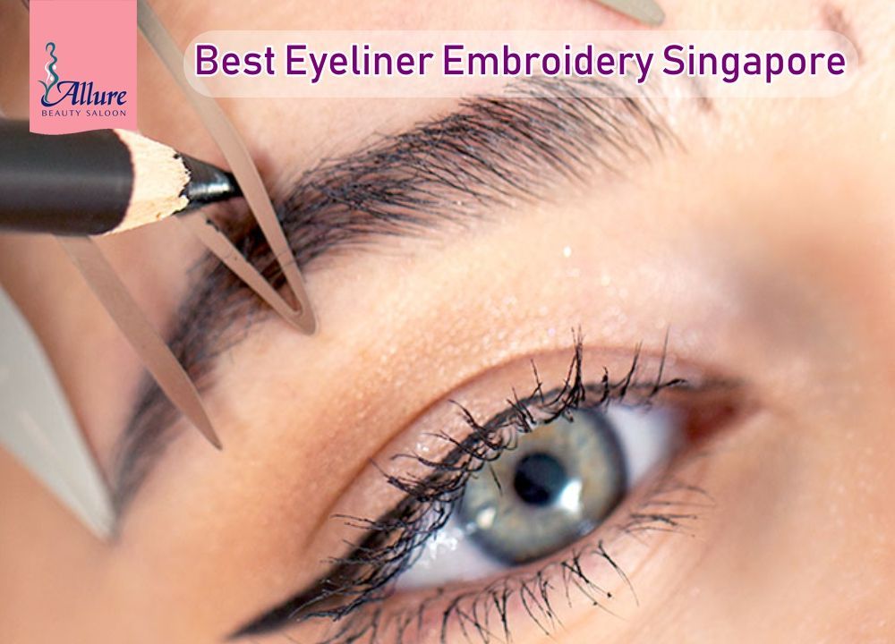 Best Embroidered Eyeliner in Singapore: A Guide to the Industry