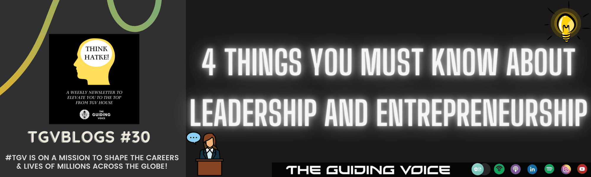 CAN A GOOD LEADER BE A GREAT ENTREPRENEUR?