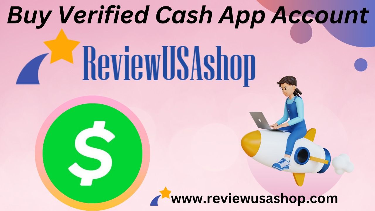Buy Verified Cash App Account