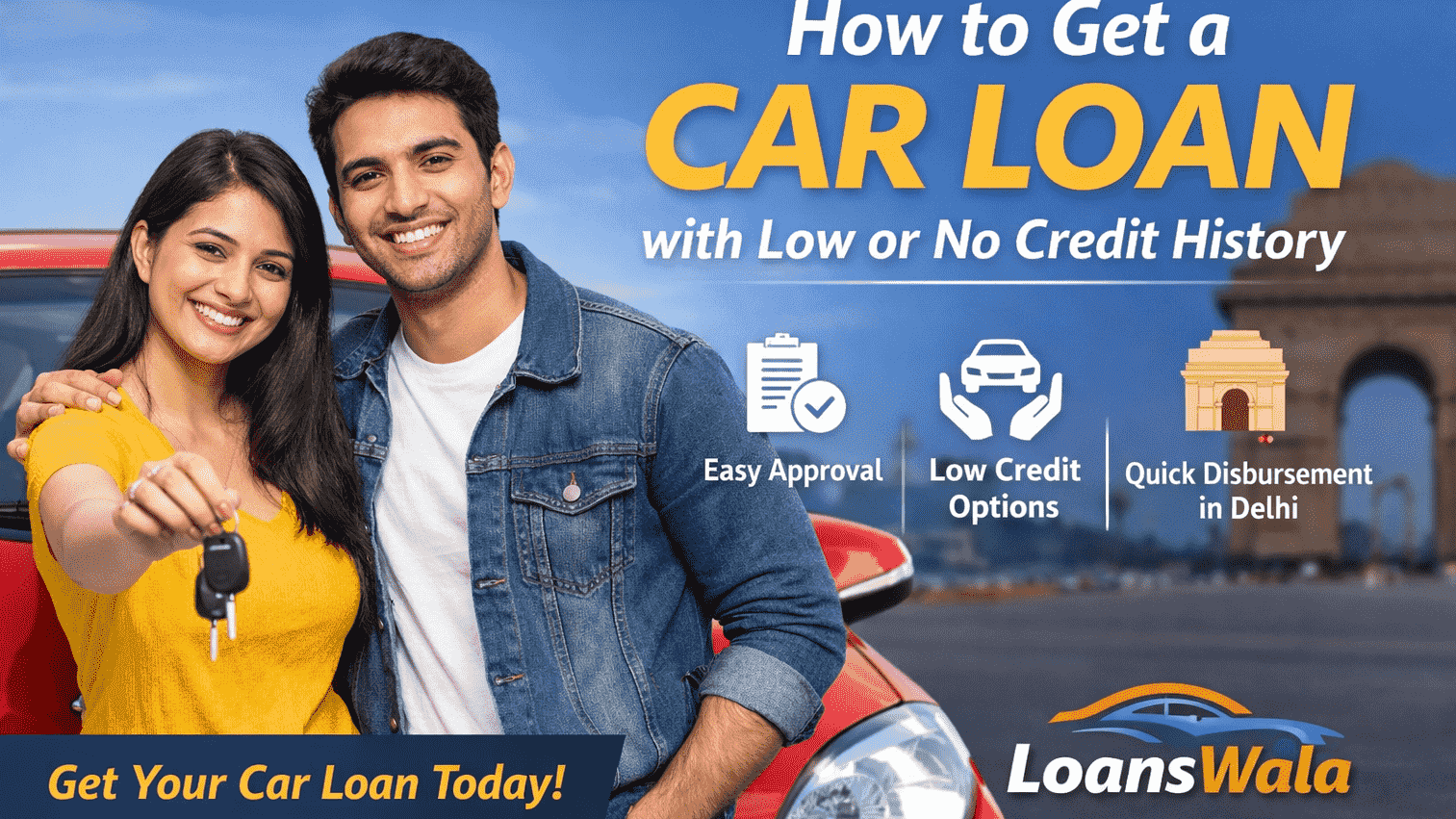 How to Get a Car Loan with Low or No Credit History