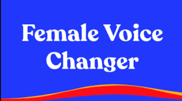 Top Female Voice Changer Apps in 2023 
