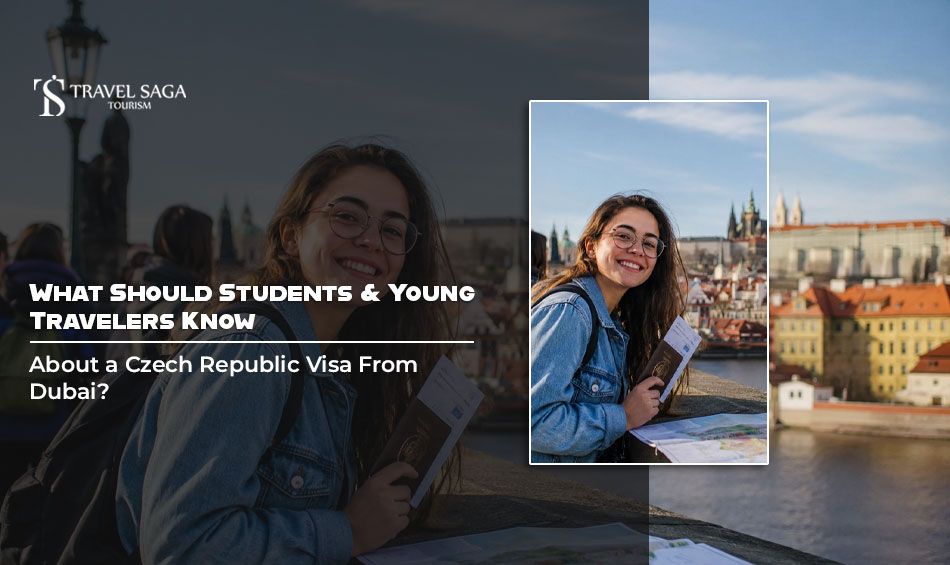 What Should Students and Young Travelers Know About a Czech Republic Visa From Dubai?