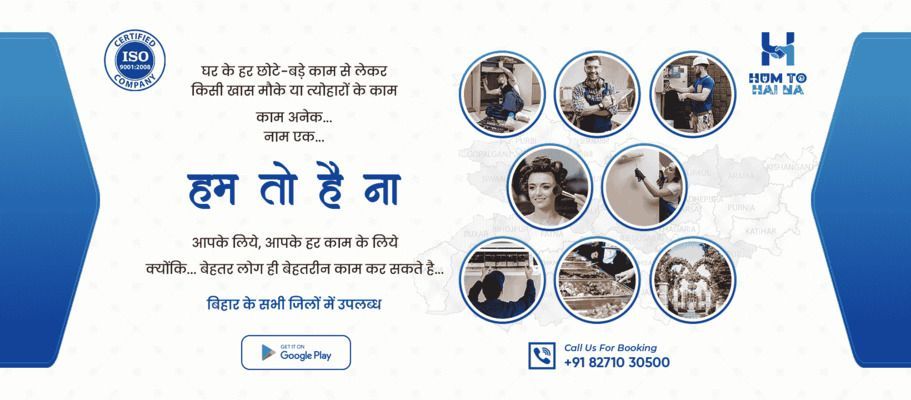 Home Service in Bihar: Your One-Stop Solution