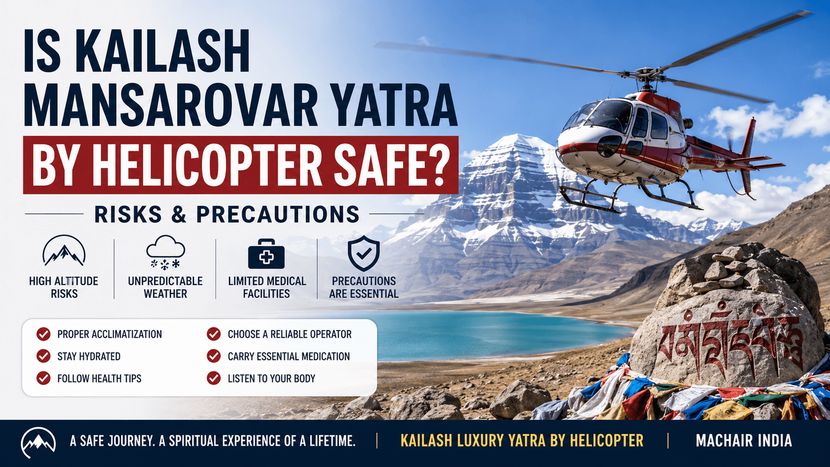 Is Kailash Mansarovar Yatra by Helicopter Safe? Risks & Precautions