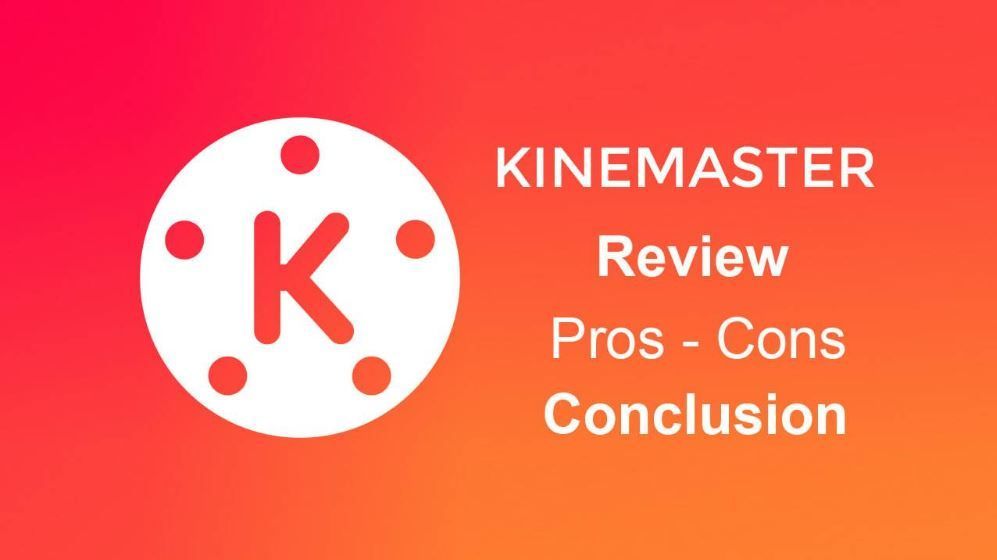 Kinemaster Pro App for Android