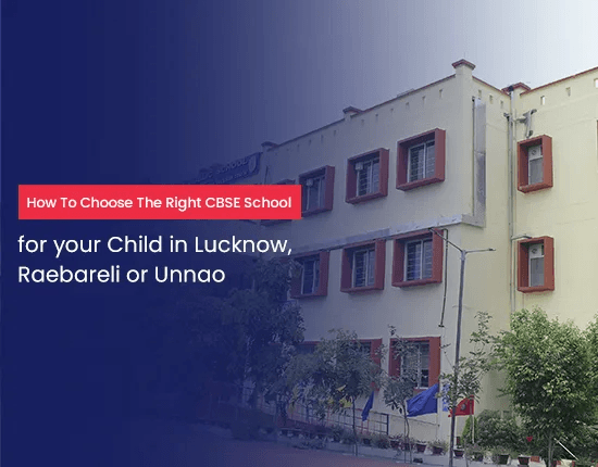 Best School in Unnao: Complete Guide to CBSE Board Schools in Unnao