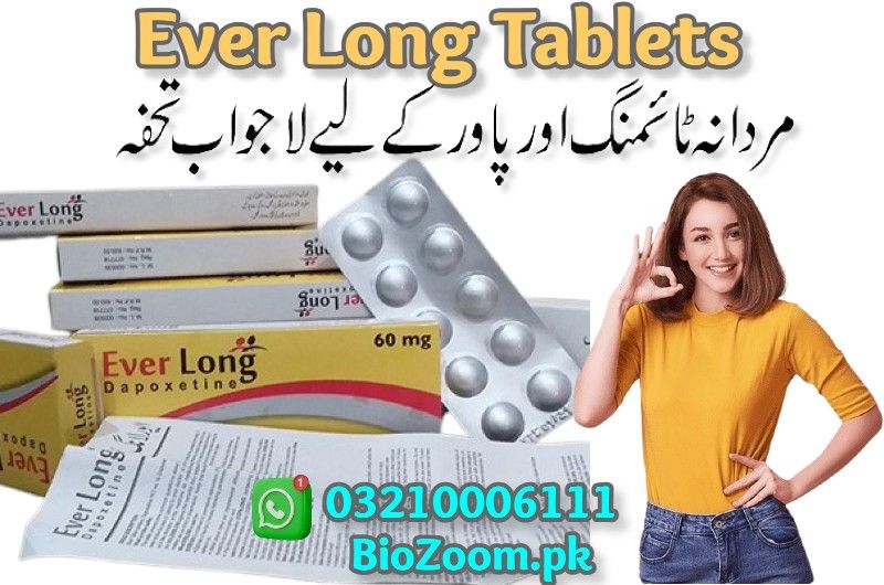 Ever Long Tablets In Sheikhupura | 03210006111 | BioZoom.pk
