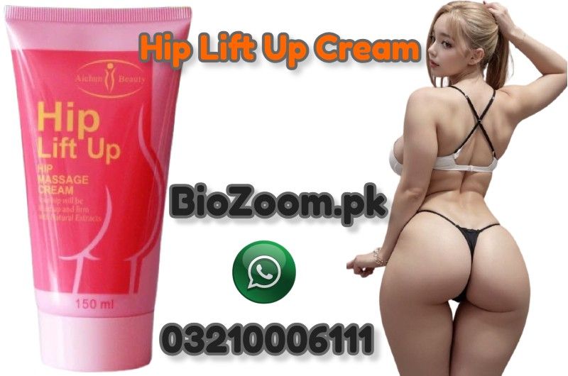 Hip Lift Up Cream In Peshawar | 03210006111 | BioZoom.pk