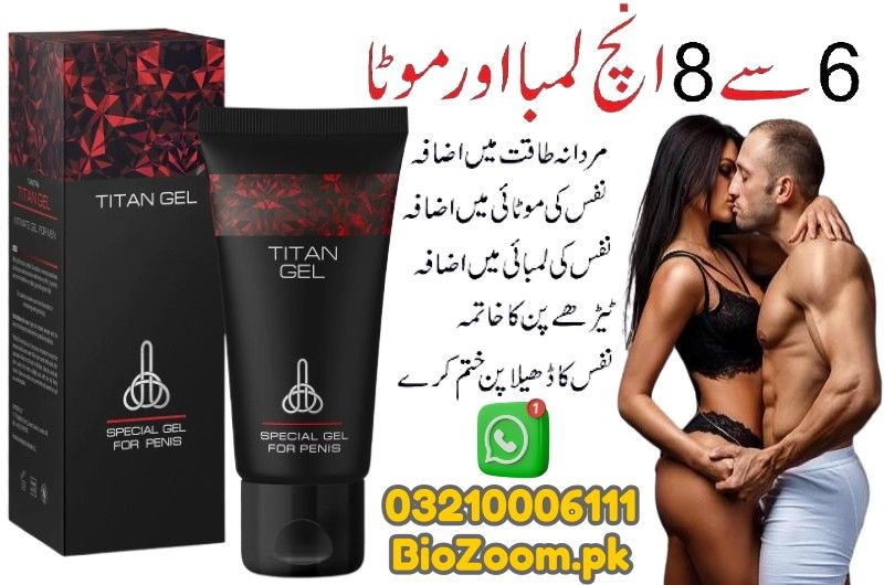 Titan Gel Price In Gujranwala | 03210006111 | BioZoom.pk