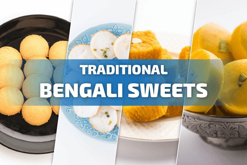 Traditional Bengali Sweets That Will Melt in