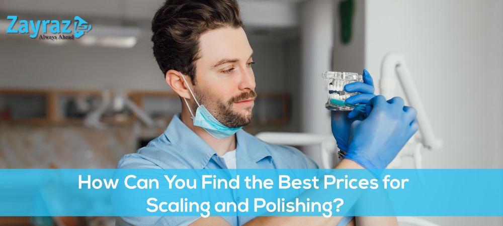 How Can You Find the Best Prices for Scaling and Polishing?