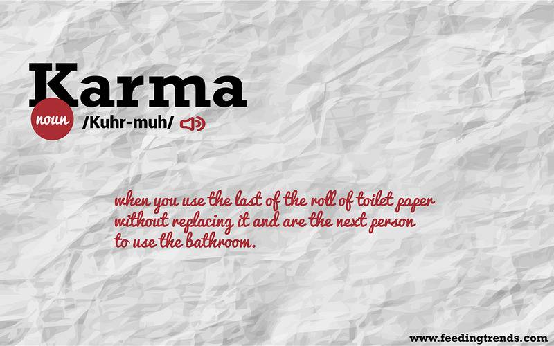 Karma,Abstract, humour, just for fun, English, literature, language, new dictionary, new word meanings, list of new English words, youthful word meanings, word meaning app, word meaning list