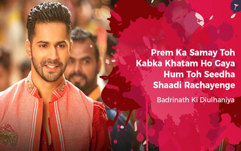 Badrinath Ki Dulhaniya,Bollywood, Entertainment, Best Dialogues, Best dialogues in films, Best dialogues in 2017, Best dialogues in movies, Top dialogues in movies, Movies 2017, Memorable dialogues