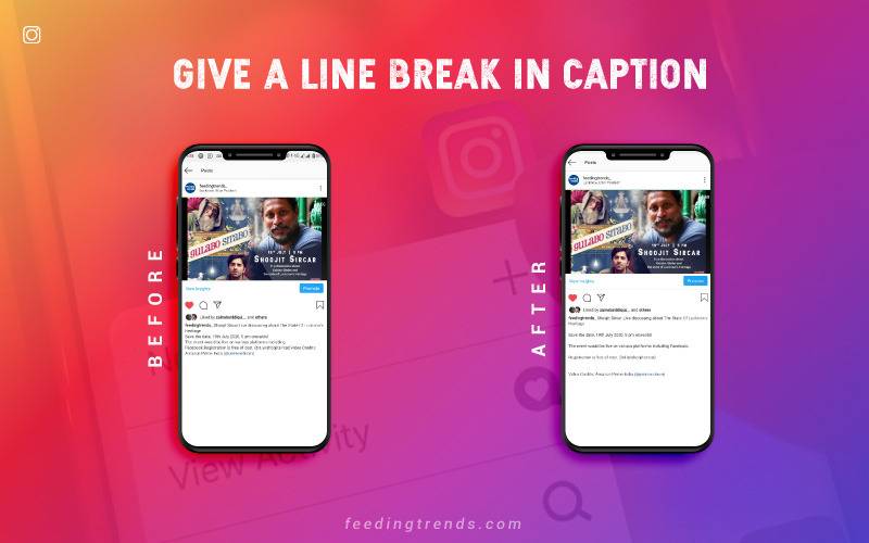 Instagram, Schedule a post on Instagram, give a line break in Instagram captions, insta users, insta sticker, insta gif, insta influencers, Instagram Reels, Instagram IGTV, Instagram Feed, Feeding Trends, FT insta, Insta post schedule