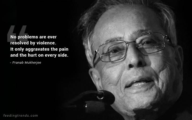 pranab mukherjee, pranab mukherjee quotes, pranab mukherjee quotes about India, patriotic quotes, pranab mukherjee quotations