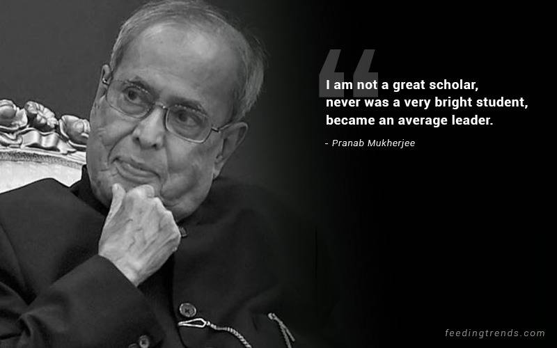 pranab mukherjee, pranab mukherjee quotes, pranab mukherjee quotes about India, patriotic quotes, pranab mukherjee quotations